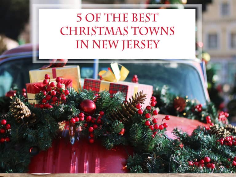 Of The Best Christmas Towns In New Jersey Womangotravel