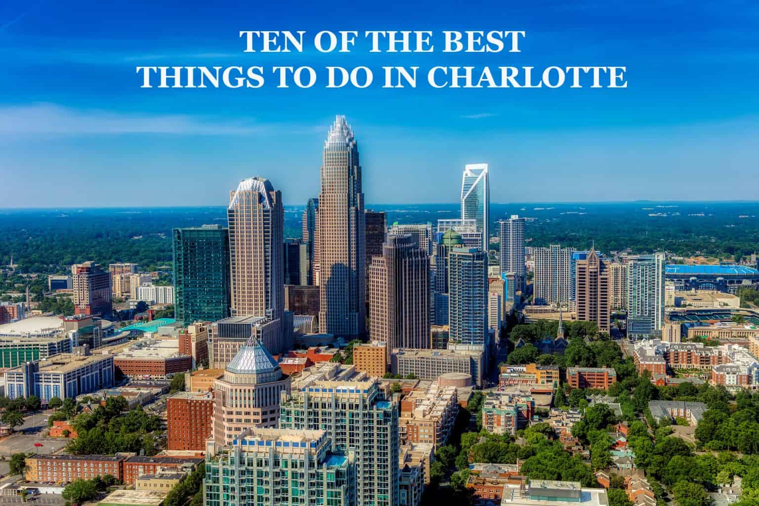 charlotte north carolina tourism information