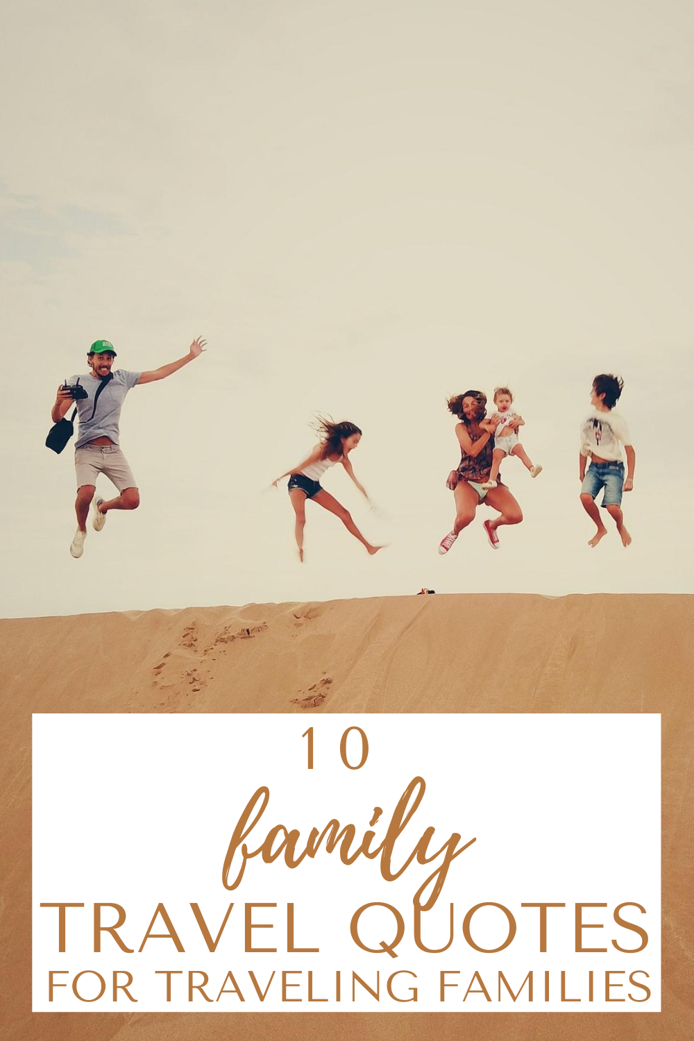 10 family travel quotes for traveling families