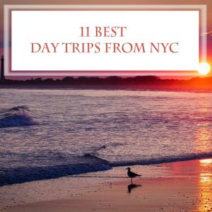 11-best-day-trips-from-nyc