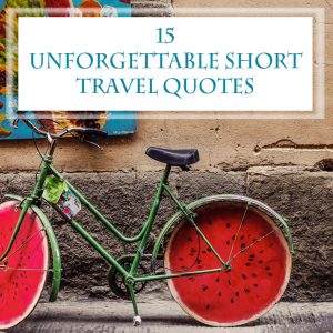 15-of-the-best-short-travel-quotes