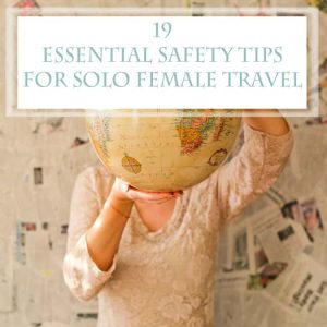 19-essential-safety-tips-for-solo-travel